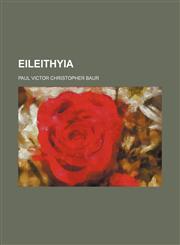 Eileithyia,1154691764,9781154691764