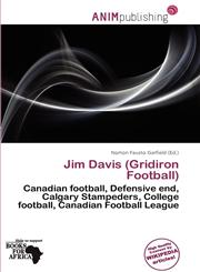 Jim Davis (Gridiron Football),6200351856,9786200351852