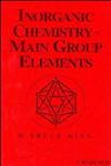 Inorganic Chemistry of Main Group Elements,0471186023,9780471186021