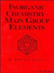 Inorganic Chemistry of Main Group Elements,0471186023,9780471186021