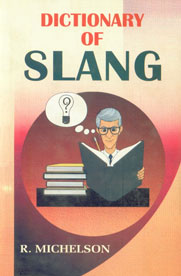 Dictionary of Slang 1st Edition,8178900645,9788178900643
