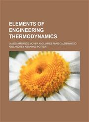 Elements of engineering thermodynamics,1152647067,9781152647060