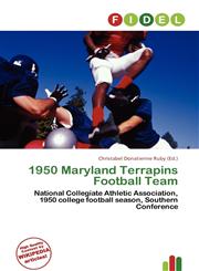 1950 Maryland Terrapins Football Team,613676394X,9786136763941