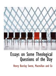 Essays on Some Theological Questions of the Day,1140241028,9781140241027