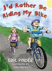 I'd Rather Be Riding My Bike,1622534026,9781622534029