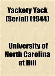 Yackety Yack [Serial] (1944),1155115481,9781155115481