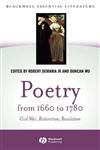 Poetry from 1660 to 1780 Civil War, Restoration, Revolution,0631229825,9780631229827