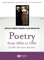 Poetry from 1660 to 1780 Civil War, Restoration, Revolution,0631229825,9780631229827