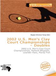 2002 U.S. Men's Clay Court Championships - Doubles,6137765547,9786137765548