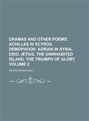 Dramas and Other Poems Volume 2,1234219778,9781234219772