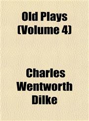 Old Plays (Volume 4),1151763691,9781151763693