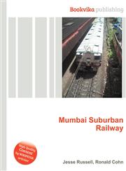 Mumbai Suburban Railway,5510769599,9785510769593