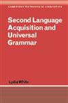 Second Language Acquisition and Universal Grammar,0521796474,9780521796477