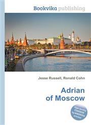 Adrian of Moscow,5512460277,9785512460276