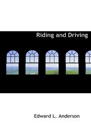 Riding and Driving,1117314529,9781117314525