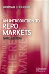 An Introduction to the Repo Markets,0470017562,9780470017562