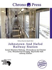 Johnstown And Hafod Railway Station,6137177254,9786137177259
