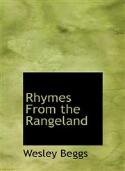 Rhymes From the Rangeland,1140048759,9781140048756
