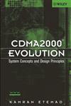 CDMA2000 Evolution System Concepts and Design Principles,0471461253,9780471461258