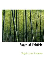 Roger of Fairfield,1117480224,9781117480220