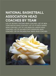 National Basketball Association head coaches by team List of Detroit Pistons head coaches, List of New York Knicks head coaches,1155969413,9781155969411