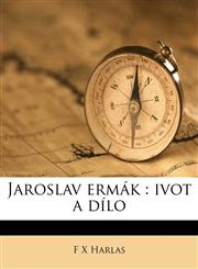 Jaroslav ermák ivot a dílo,1178674371,9781178674378