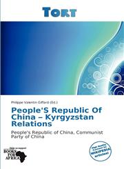 People'S Republic Of China - Kyrgyzstan Relations,6138649761,9786138649762