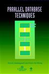 Parallel Database Techniques,0818683988,9780818683985