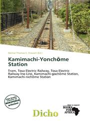 Kamimachi-Yonchōme Station,613968241X,9786139682416