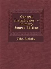 General Metaphysics,1289867739,9781289867737