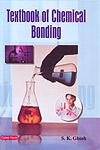 Textbook of Chemical Bonding,817884530X,9788178845302