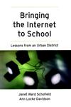 Bringing the Internet to School Lessons from an Urban District 1st Edition,0787956864,9780787956868