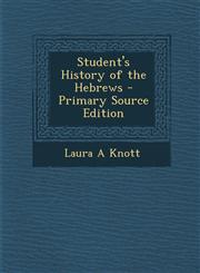 Student's History of the Hebrews,1289523010,9781289523015