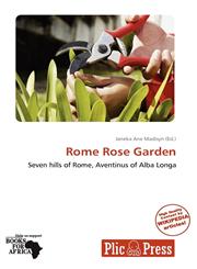 Rome Rose Garden,613910064X,9786139100644