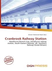 Cranbrook Railway Station,6136761599,9786136761596