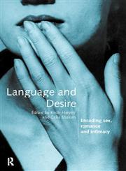 Language and Desire,041513692X,9780415136921