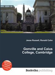 Gonville and Caius College, Cambridge,5512597086,9785512597088