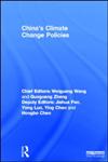 China's Climate Change Policies,0415520851,9780415520850