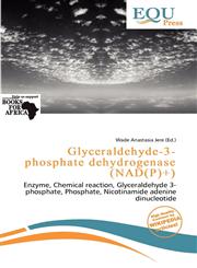Glyceraldehyde-3-phosphate dehydrogenase (NAD(P)+),6139971535,9786139971534