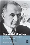 Samuel Barber A Research and Information Guide,0415875587,9780415875585