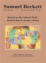 Beckett in the Cultural Field / Beckett dans le champ culturel,9042037768,9789042037762