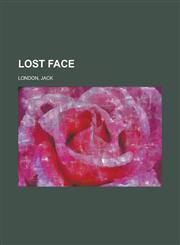 Lost Face,1443236713,9781443236713
