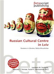 Russian Cultural Centre in LVIV,3639960165,9783639960167