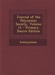 Journal of the Polynesian Society, Volume 11,1287510906,9781287510901