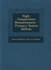 High-Temperature Measurements - Primary Source Edition,1295429276,9781295429271