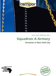 Squadron A Armory,613908430X,9786139084302