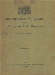 Administration Report of the Buildings and Road Department - For the Year 1951-52