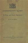 Administration Report of the Buildings and Road Department - For the Year 1951-52