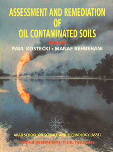 Proceedings of Workshop on Assessment and Remediation of Oil Contaminated Soils (Kuwait 18-27 March, 1995, State of Kuwait) 1st Edition,8122412041,9788122412048