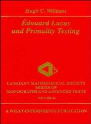 Édouard Lucas and Primality Testing, Vol. 22 1st Edition,0471148520,9780471148524